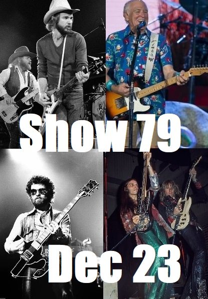 Show 79 of Glenn’s Lost Classics. This month we will be celebrating the birthdays of rock stars with birthdays in december and will include Bo Diddley, Little Richard, Bob Mosely with Moby Grape,  Jim Messina with Buffalo Springfield, Chris Hillman with Manassas, John Densmore and Jim Morrison with the Doors, Southside Johnny and the Asbury Jukes, Alvin Lee with Mylon LeFever, Gary Rossington with Lynyrd Skynyrd, JJ Cale, The Alan Parsons Project, Greg Allman solo, Mike Pinder solo, Andy Summers with The Police, Dennis Dunaway with The Alice Cooper Band, Paul Simonon with The Clash,  Tim Butler with The Psychedelic Furs, Elliot Easton Solo, Eddie Vedder with Pearl Jam, Mick Jones with Foreigner, Noel Redding solo and with Jimi Hendrix, Jimmy Buffett, Jeff Lynne with Jeff Lynne’s ELO, Paul Rodgers solo, Jeff Skunk Baxter solo, J. Mascis, Billy Gibbons with Matt Sorum, Darryl Jones and Keith Richards with The Rolling Stones, Chris Robinson with The Black Crowes, Tom Hamilton with Aerosmith, Eric Bloom with Blue Oyster Cult, and Kim Simmonds with Savoy Brown.