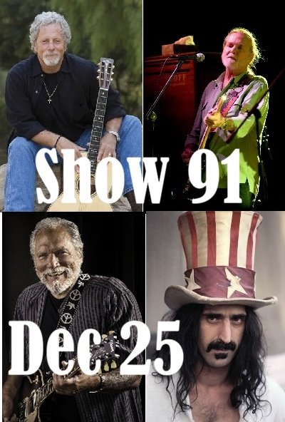 Show #91 of Glenn’s Lost Classics. December birthdays of Pete Quaife with The Kinks, Chris Hillman with The Byrds, John Densmore and Jim Morrison with The Doors, Bob Mosely solo, Jorma Kaukonen solo, Kim Simmonds with Savoy Brown, Greg Allman solo, Dickie Betts with The Allman Brothers Band, Gary Rosington with Lynyrd Skynyrd, Denny Dias and Jeff Skunk Baxter with Steely Dan, Frank Zappa with The Mothers of Invention, Fredrick Toots Hibert with Toots and The Maytals, Andy Summers  with The Police, Rick Nielsen with Cheap Trick, Paul Simonon with The Clash, Jeff Lynne with ELO, Noel Redding solo, Michael McDonald solo, Chris Robinson solo, Ted Nugent, Eric Bloom with Blue Oyster Cult, Daryl Jones with Ronnie Wood, Dennis Dunaway with The Alice Cooper Band, Billy Gibbons with ZZ Top, Keith Richards solo, and Junior Wells.